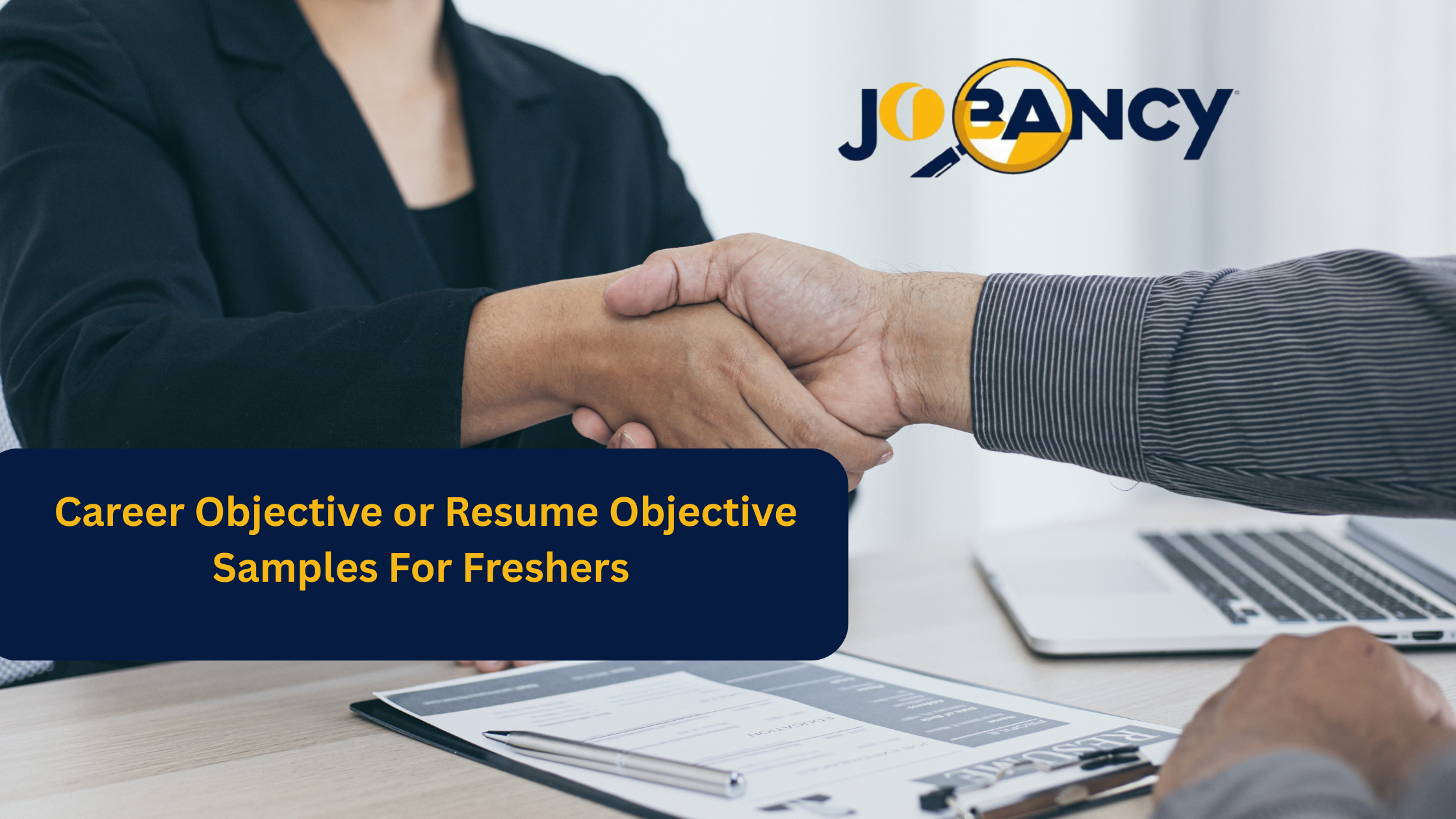 Career Objective or Resume Objective Samples For Freshers : A Comprehensive Guide
