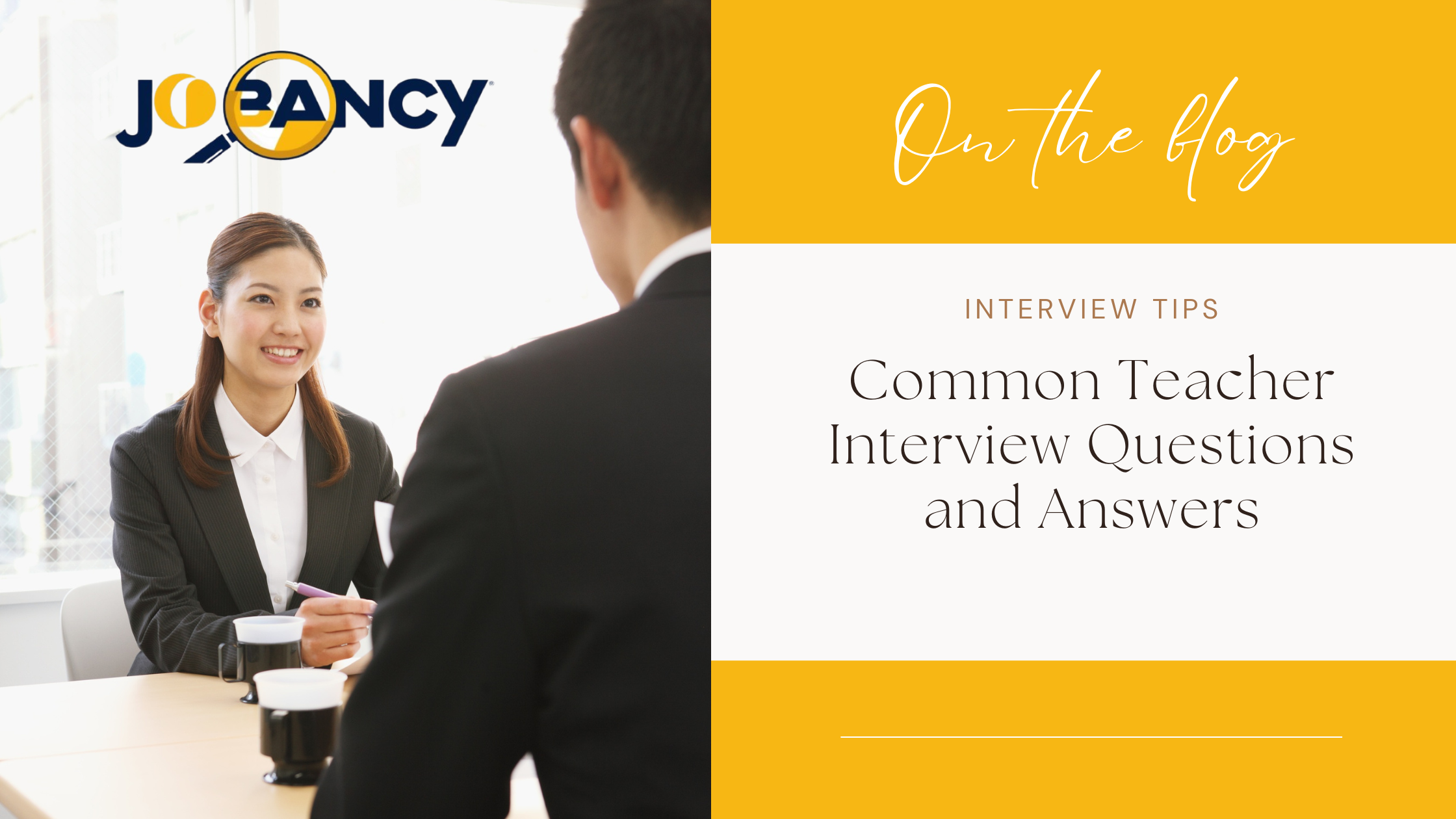 Common Teacher Interview Questions and Answers