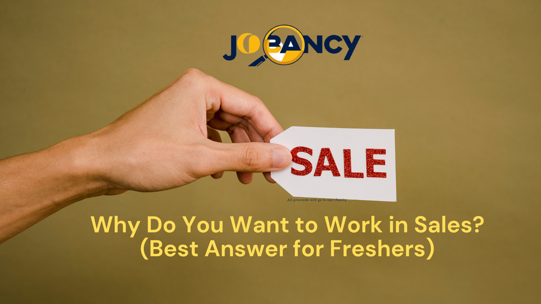 Why Do You Want To Work In Sales Answer For Freshers